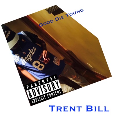 Good Die Young - Single