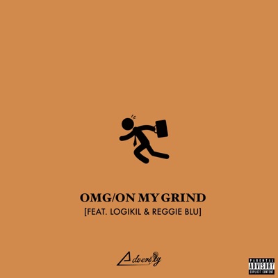 OMG/On My Grind - Single