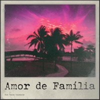 Amor De Família - Single - Constante