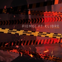 Danger (feat. Klibre) - Single - Piemgi