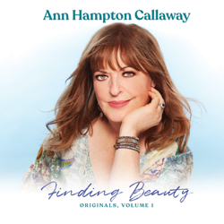 Finding Beauty, Originals, Vol. 1 - Ann Hampton Callaway Cover Art