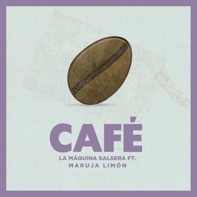 Café (feat. Maruja Limón) - Single