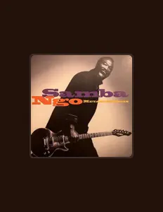 Poslechněte si interpreta Samba Ngo, sledujte hudební videa, přečtěte si životopis, podívejte se na data turné a další informace.