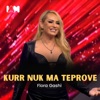 Kurr Nuk Ma Teprove - Single