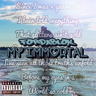 My Immortal - Single