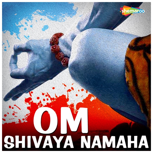 Om Shivaya Namaha - Single
