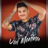 Vai Menina (feat. DJ Cassula) - Single