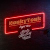 Honkytonk Right Now - Single