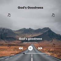 God's Goodness - Single - Elijah Oloruntoba