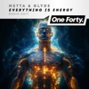 Everything Is Energy (Radio Edit) - Single