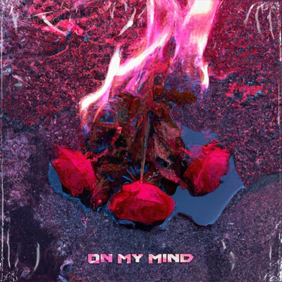 On My Mind - Single