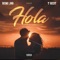 Hola (feat. Twest) - Wumi Jnr lyrics