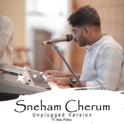 Sneham Cherum (Unplugged) - Single