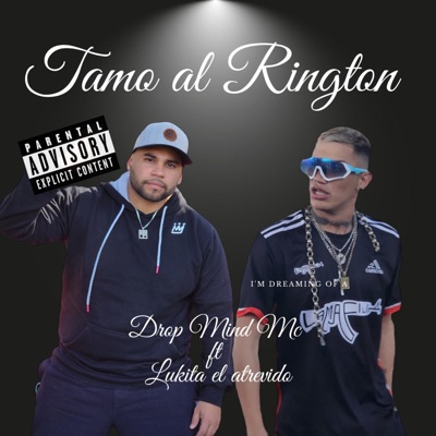 Tamo al rington (feat. Lukita el atrevido) - Single