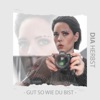 Gut so wie du bist