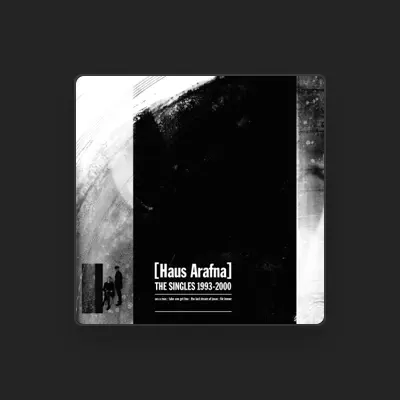 Listen to Haus Arafna, watch music videos, read bio, see tour dates & more!
