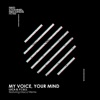 My Voice, Your Mind - Single