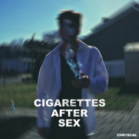 Album cover for Cigarettes After Sex - Single by Chr1scal