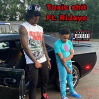 Toxic Shit (feat. RíJaye) - Single - El Chapo