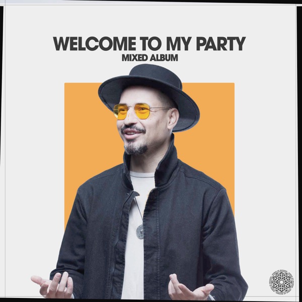 Welcome to My Party