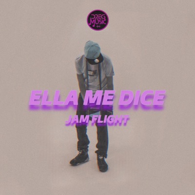 Ella Me Dice - Single