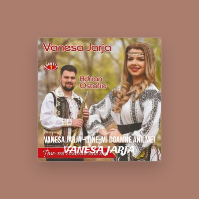 Vanesa Jarja을(를) 듣고, 뮤직 비디오를 보고, 약력을 읽고, 투어 일정 등을 확인하세요!