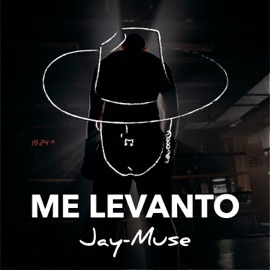 Me Levanto Jay-Muse