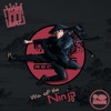 Way of the Ninja - Single