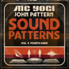 Sound Patterns Fourth Wave, Vol. 4 - EP - MC YOGI & John Pattern