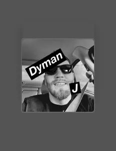 Listen to Dyman J, watch music videos, read bio, see tour dates & more!