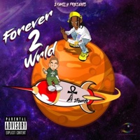 Forever 2 Wrld - EP - 2 Foundo