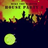 House Party Eight (feat. Dj Quincy James, Franz Diego, Sean Anonymous & Aquafresh) - Single