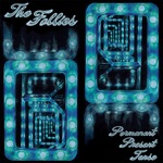 The Follies - I Idled