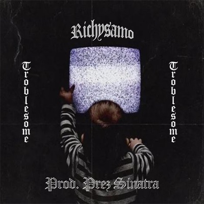 Troublesome - Single