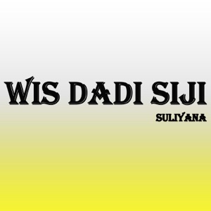 Wis Dadi Siji