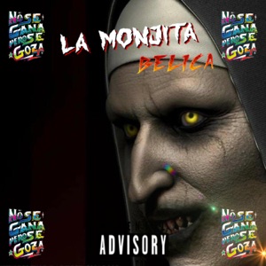 La Monjita (feat. Dj Distro) [Sandungueo Version]