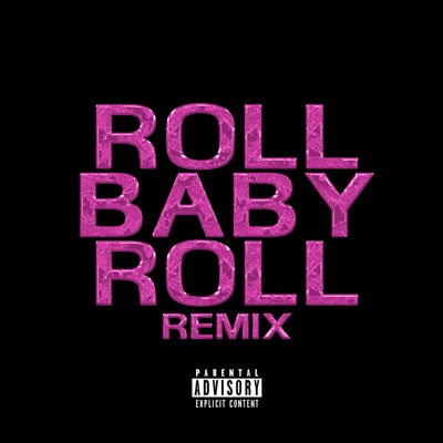 Roll Baby Roll (Remix) [feat. Soultwo] - Single