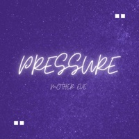 Pressure (feat. Camm) - Single - Alaya Eve