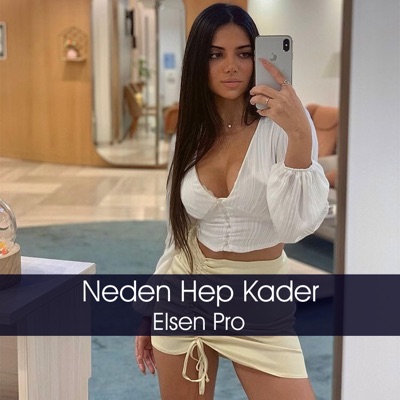 Song - Neden Hep Kader - Elsen Pro