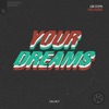 Low Steppa - Your Dreams (Extended Mix)