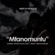 Mtanomuntu feat Masoso N Ricoh Anzo Single