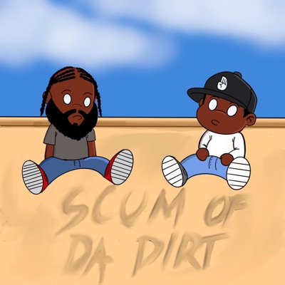 Scum of Da Dirt - Single