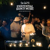 EXISTENTIAL SLOW MOTION DJ SET (DJ Mix) artwork