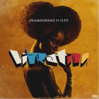 Vibration (feat. O.P.Y) [speed up] - Single - Olaminiranz