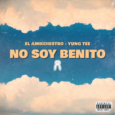 No Soy Benito - Single