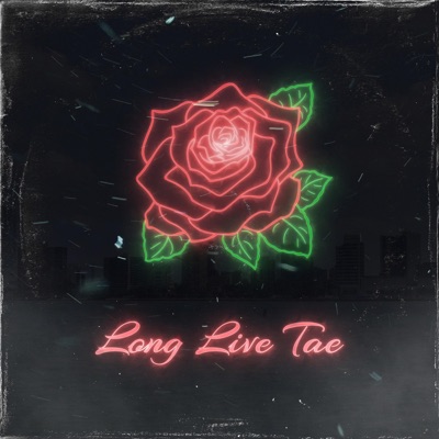 Long Live Tae - Single