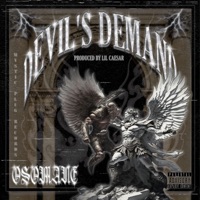 Devils Demand - Single - osomane & LIL CAESAR