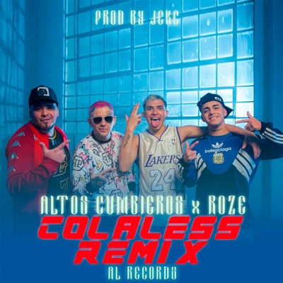 La Colaless (Remix) [feat. DT.Bilardo & JCKC] - Single
