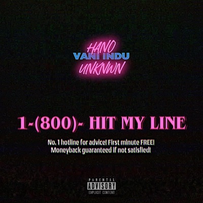 Hit My Line (feat. HanoUnknwn) - Single