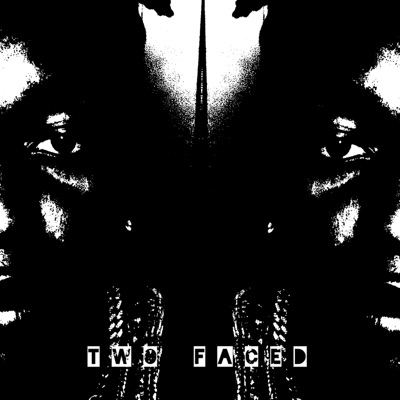Two Faced, Vol. 1 - EP